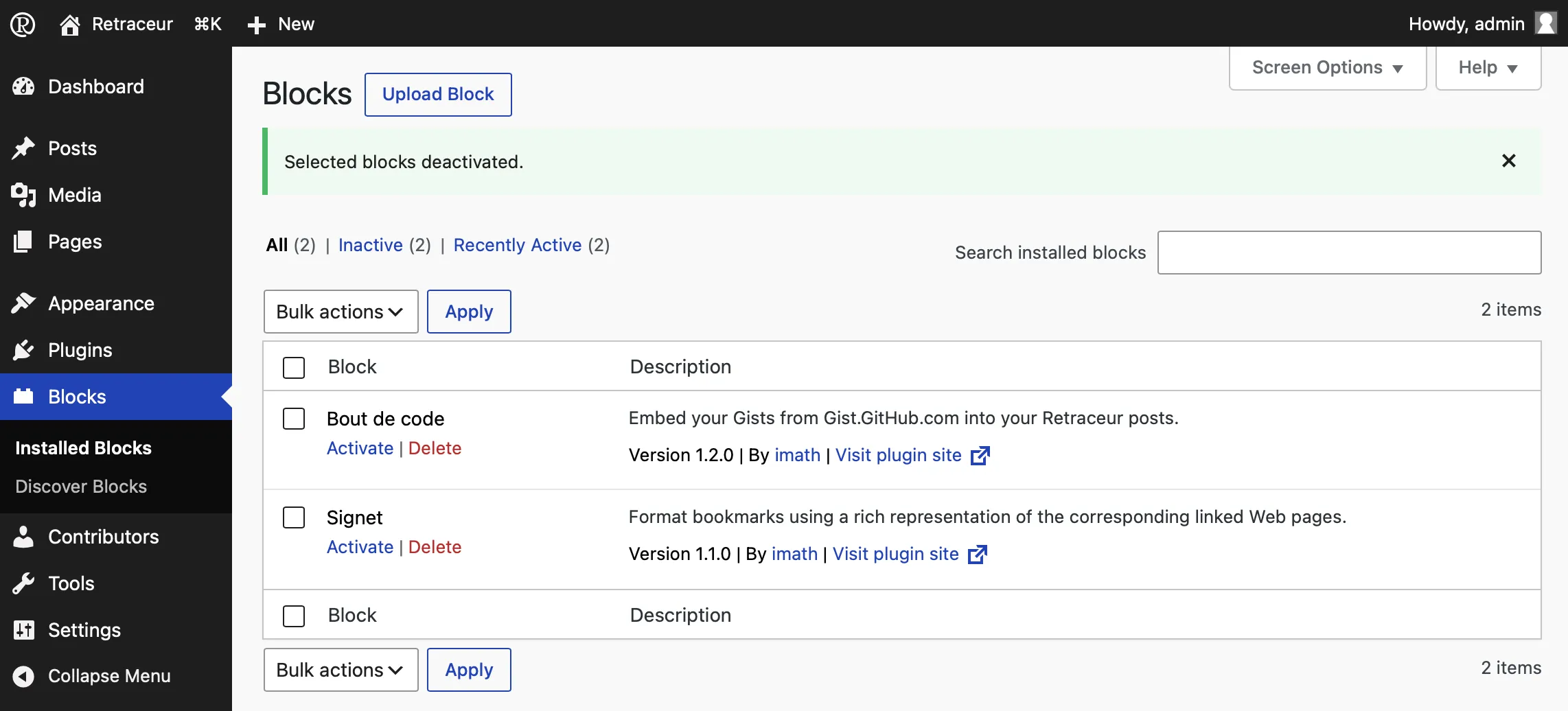 Deactivated blocks